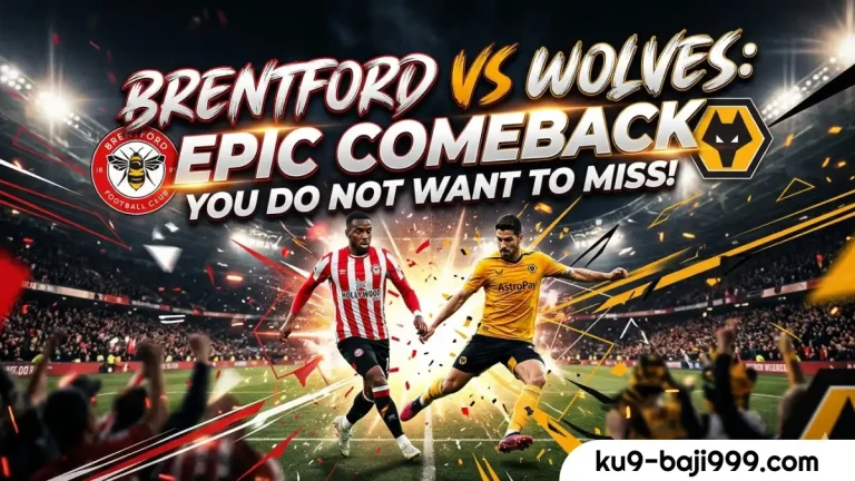 Brentford vs Wolves_ Epic Comeback You Do Not Want to Miss!